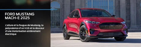 Ford Mustang Mach-E 2025 à Granby — le VUS électrique qui se démarque des autres EV | Ford Granby